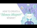 Money Magnet Mindset | Jack Canfield