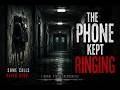 The Phone Kept Ringing | Liminal Static Frequencies