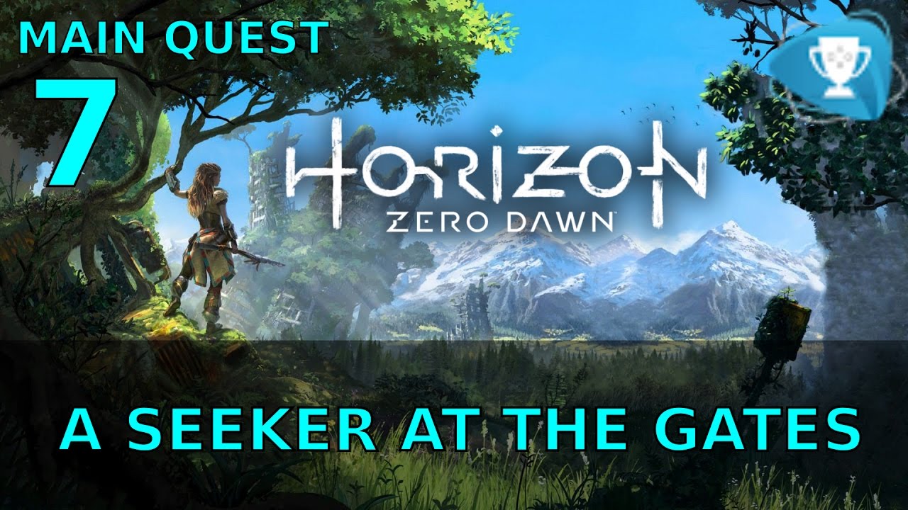 Horizon Zero Dawn – A Seeker at the Gates Playthrough