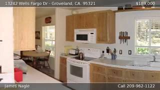13242 Wells Fargo Dr GROVELAND CA 95321