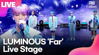 [LIVE] 루미너스 LUMINOUS 'Far'(파) Showcase Stage 쇼케이스 무대(영빈, 수일, 스티븐, 우빈)