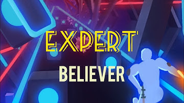 Believer - Imagine Dragons - Beat Blade [FULL COMBO]