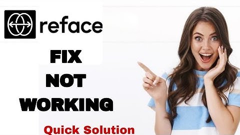 How To Fix And Solve Not Working On Reface App | Easy Fix