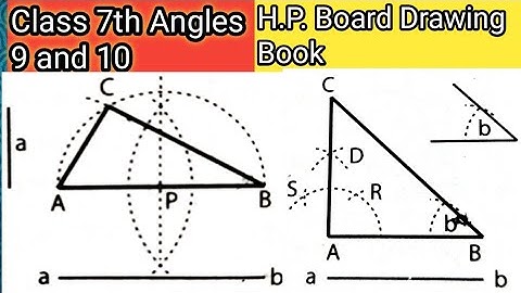 Class 7th Angles 9 and 10 H.P. Board Drawing Book | NCERT Angles How To Draw