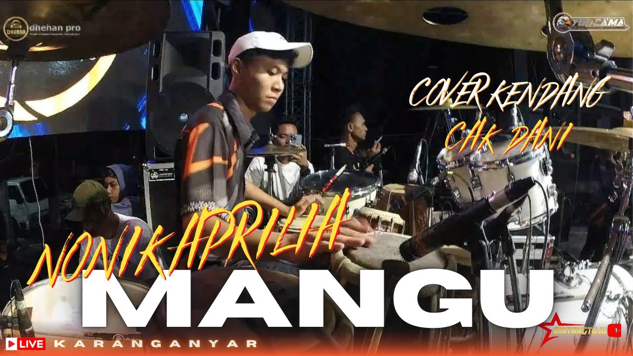 COVER KENDANG - CAK DANI YOUCAMA - MANGU NONIK APRILIA - FEAT DHEHAN PRO