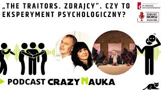 „The Traitors. Zdrajcy”. Czy to eksperyment psychologiczny?