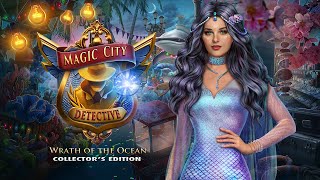 Magic City Detective: Wrath of the Ocean Collector’s Edition