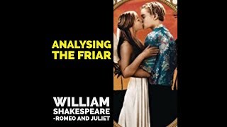 Analysing Friar Lawrence
