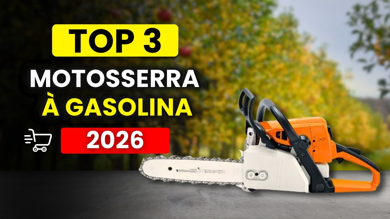 Qual a MELHOR MOTOSSERRA À GASOLINA para Comprar em 2026? Top 3 Motosserras Custo-Benefício 2026!
