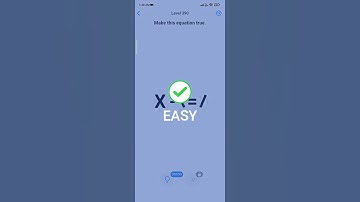 EASY GAME – BRAIN TEST LEVEL 390 MAKE THIS EQUATION TRUE
