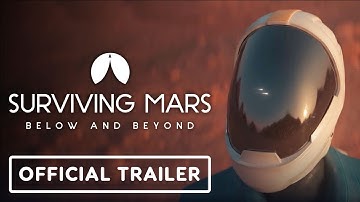 Surviving Mars: Below and Beyond - Official Announcement Trailer