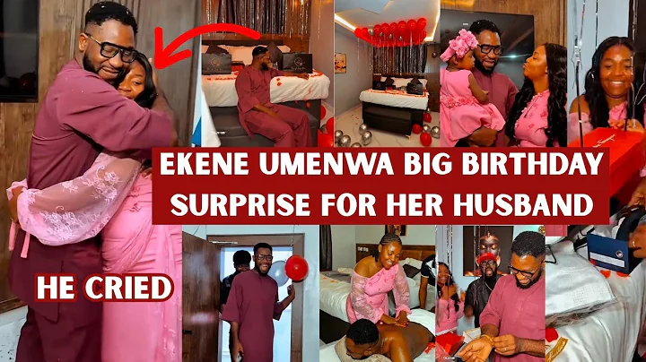 Nollywood Actress Ekene Umenwa Big Birthday Surprise For Her Husband That Broke The Internet. He Cry