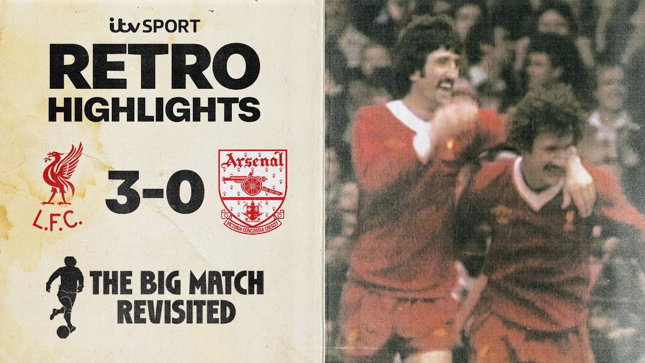 RETRO HIGHLIGHTS: Liverpool 3-0 Arsenal | Division One 1978/79 | The Big Match Revisited