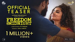Freedom Midnight Malayalam Short Film Teaser Rj Shaan Anupama Parameswaran Hakkim Shajahan