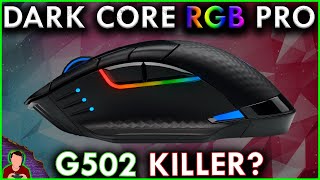 Corsair Dark Core RGB Pro Wireless Mouse Review - This Things INTENSE