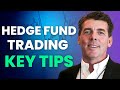 5 trading tips from a hedge fund manager