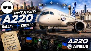🛩️ 🇺🇸 Dallas Fort Worth → 🇺🇸 Chicago | First Flight in the A220 with Spoony #vertical