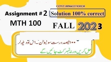 mth 100 assignment 2 solution fall 2023|mth100 assignment 2 solution fall 2023|mth 100 assignment 2