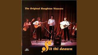 Video thumbnail of "Houghton Weavers - The Manchester Rambler"