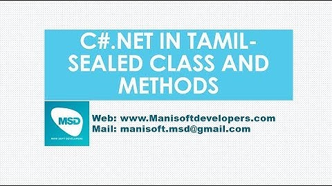 C#.Net in Tamil Part 54 - Sealed Class and Methods