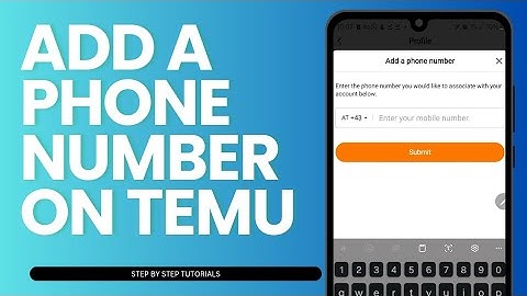 How To Add A Phone Number On Temu App