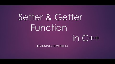 Setter & Getter function in c++