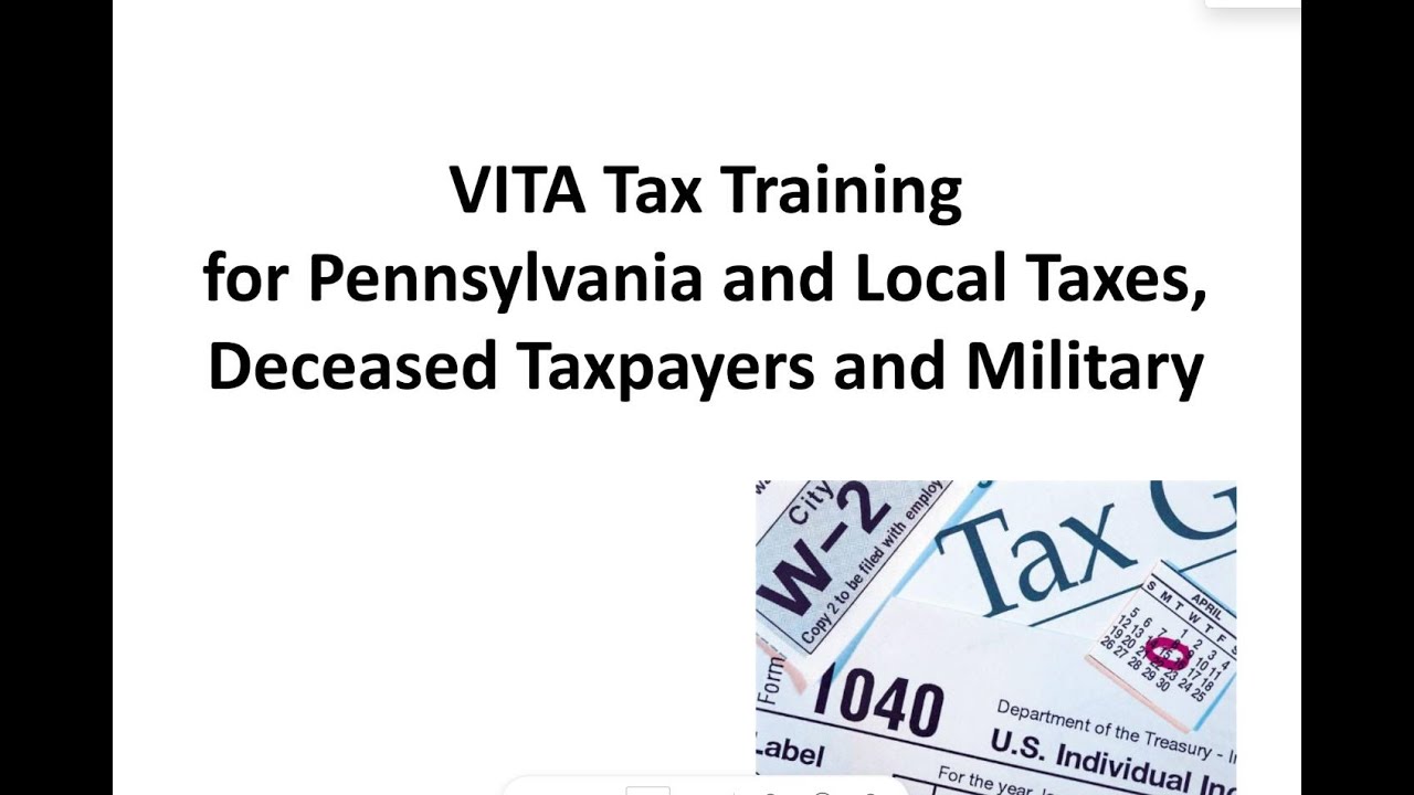 VITA Tax Training for Pennsylvania and Local Taxes, Deceased Taxpayers