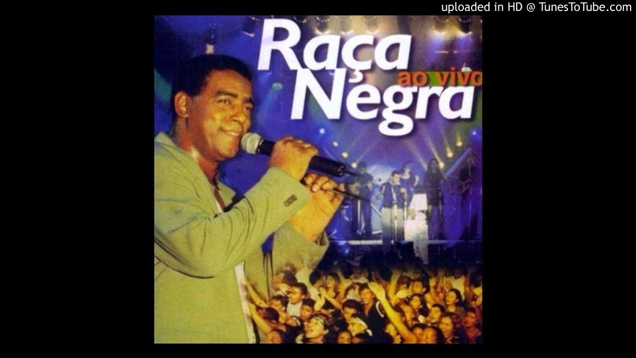 É Tarde Demais Song, Raça Negra, Raça Negra Sem Limite