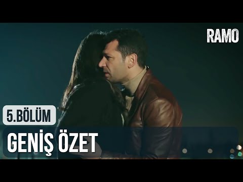 Ramo 5. Bölüm | Geniş Özet