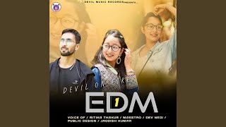 Devil On Fire Edm 1