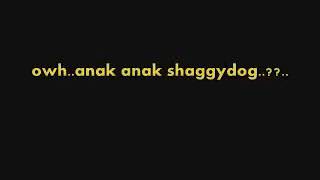 Shaggy Dog - Di Sayidan - Lirik