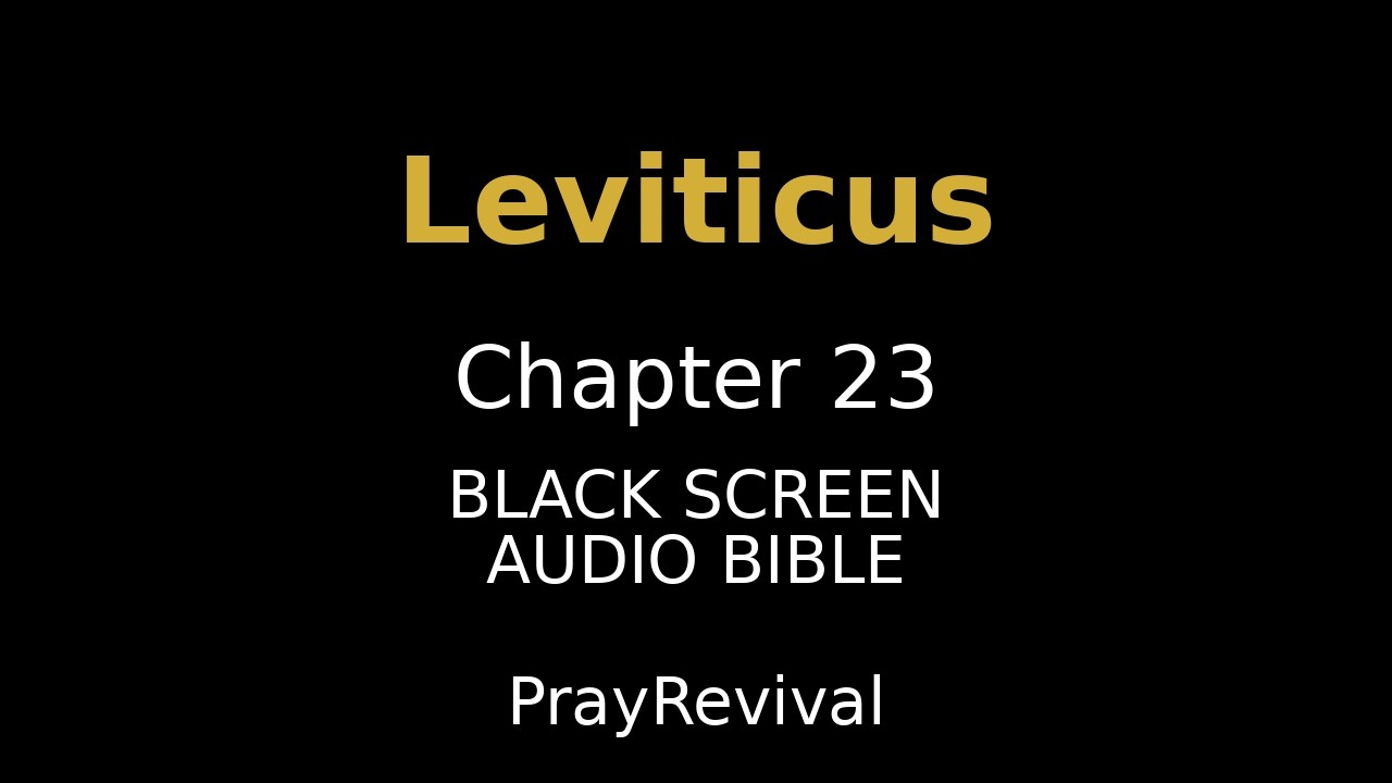 Leviticus 23 | Old Testament | Audio Bible | WEB - YouTube