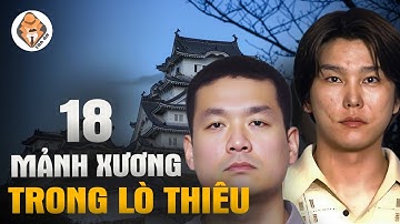 70 Phiên Tòa Và 18 Mảnh Xương Bí Ẩn Trong Lò Thiêu - Tra Án