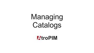 Managing Catalogs