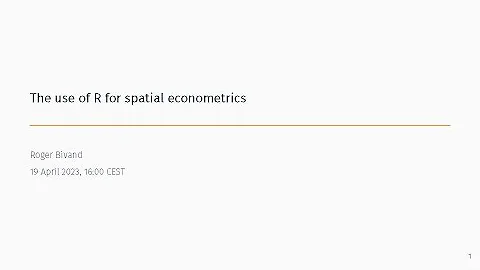 The use of R for spatial econometrics