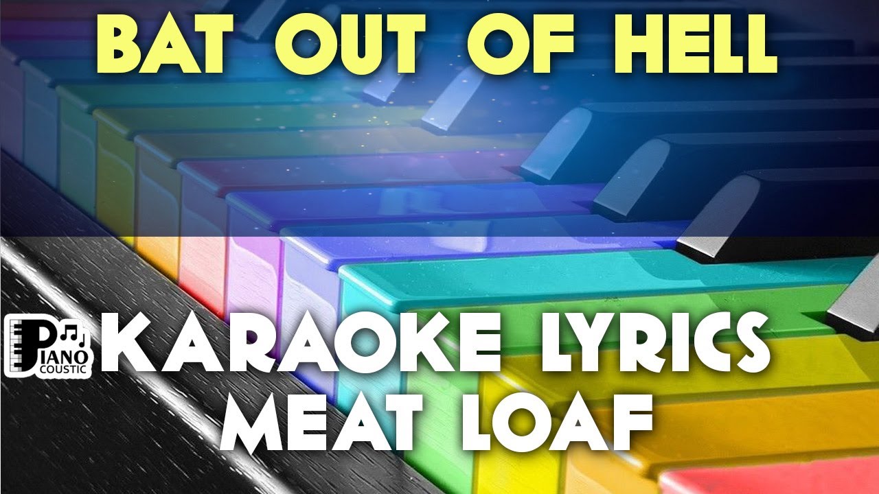 BAT OUT OF HELL MEAT LOAF KARAOKE LYRICS VERSION PSR S975 YouTube
