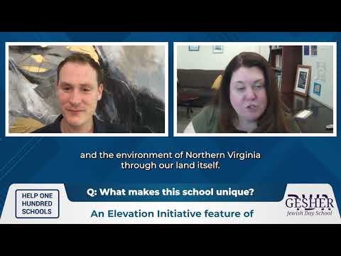 Gesher Jewish Day School: Building Community and Tradition in Fairfax, VA | Help 100 Schools Podcast