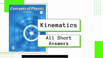 L1 HC Verma Solutions | Chapter 3: Kinematics | All Short Answer Questions