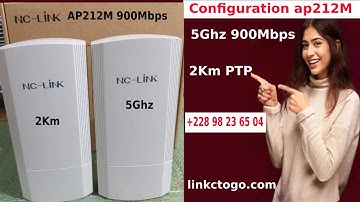CONFIGURATION NC LINK AP212M 5Ghz 2KM