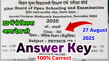 BBOSE Class 12th PHYSICS ANSWER KEY | कितना Marks आएगा देख लो | 100% Correct | 27 AUGUST 2025 |
