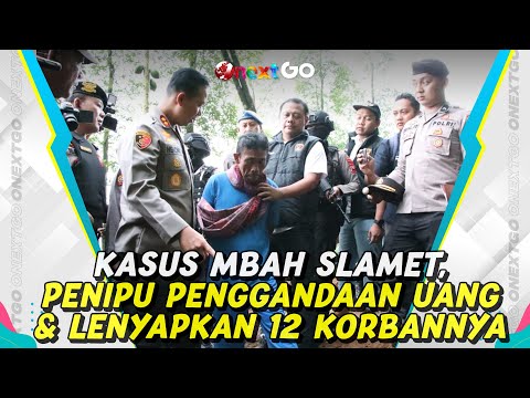 Dukun Penipu, Mbah Slamet jadi Tersangka Kasus Penipuan Penggandaan Uang | Onext GO