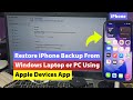 Restore iPhone Backup From Windows Laptop/PC Using Apple Devices App | iPhone 17, 16, 15,Air,Pro Max