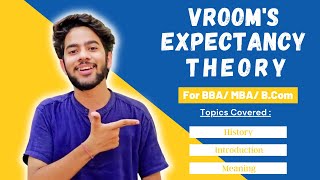 Vroom's Expectancy Theory of Motivation | Explained in Hindi | For BBA / MBA