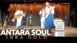 INKA GOLD - ANTARA SOUL