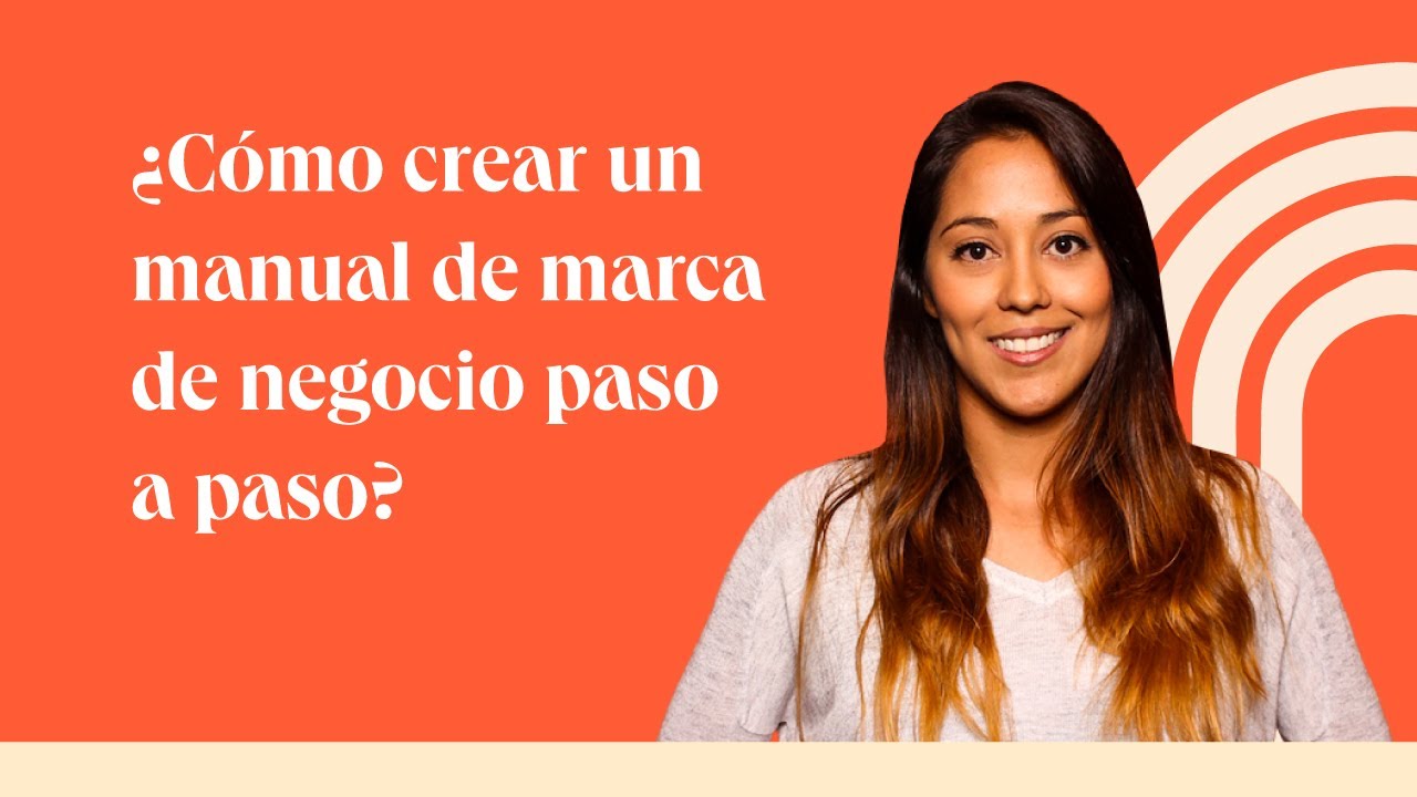 Cómo crear un manual de marca de negocio paso a paso