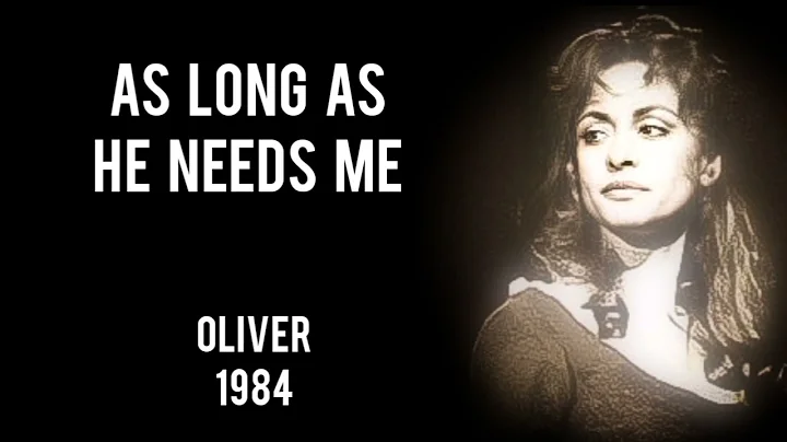 1984 Patti LuPone As Long As He Needs Me Oliver