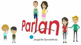 Animatie Met Uitleg ,Parlan Jeugd En Opvoedhulp
