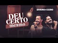 Sandro e Cícero - Deu Certo Mesmo (EP Casinha)