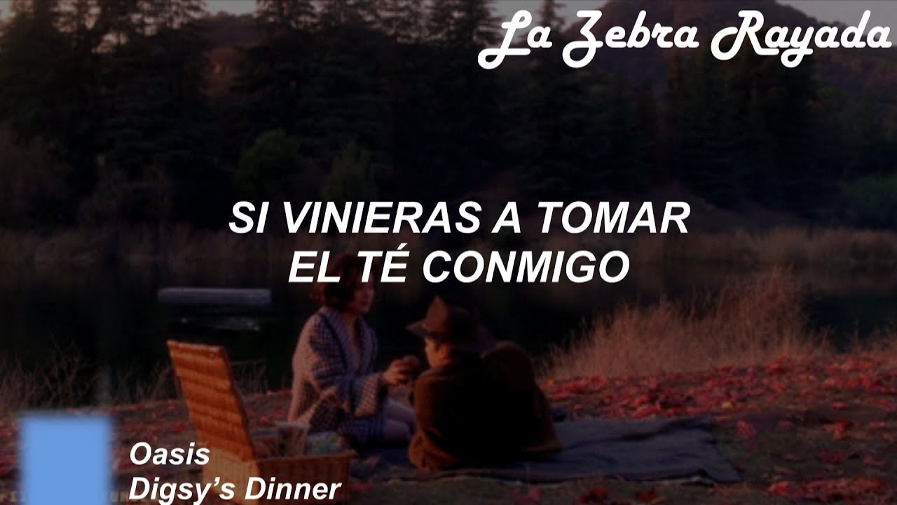 Oasis Digsy s Dinner Sub Espa ol YouTube oasis-digsy-s-dinner-sub-espa-ol-youtube