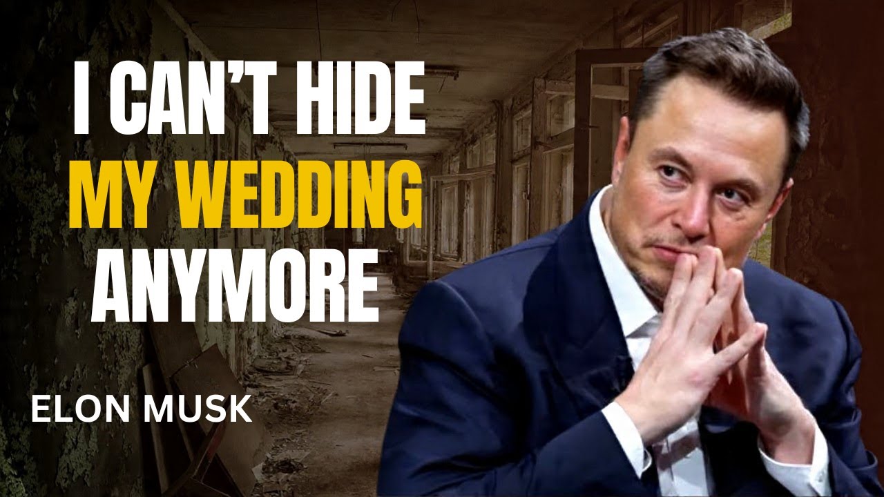 Elon Musk:  I Can’t Hide My Wedding Anymore. 💍❤️